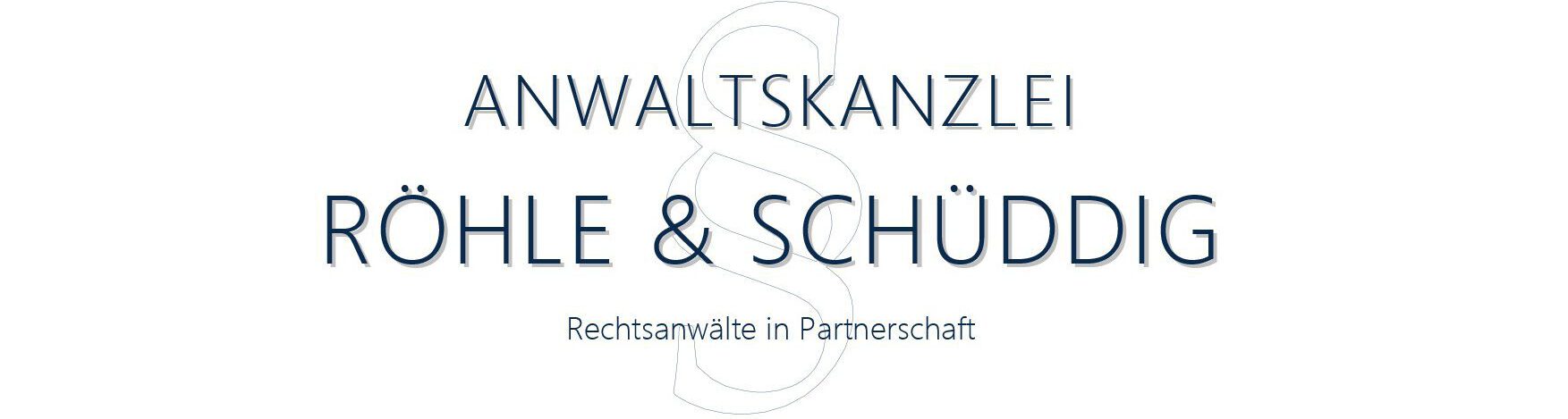 Anwaltskanzlei Röhle & Schüddig